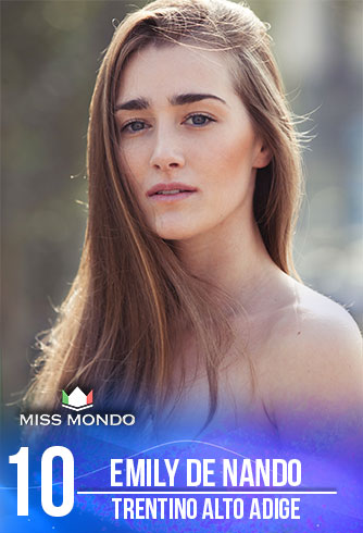 candidatas a miss italia mundo 2018. final: 10 june. (50 candidatas as usual). 10-EMILY-DE-NANDO-TRENTINO-ALTO-ADIGE